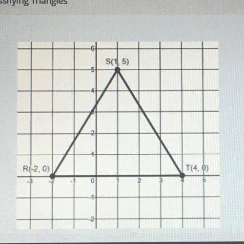 Find the length of each side of Triangle RST using distance formula or Pythagorean Theorem and clas