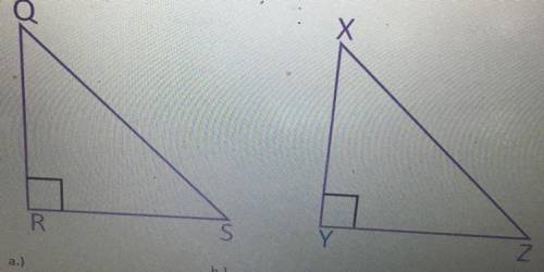 Need help ASAP!! Write the relationship between the sides for these two triangles.