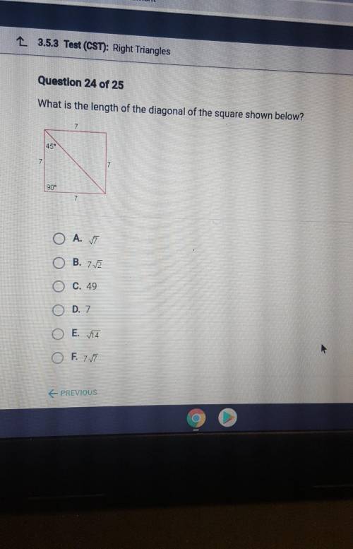L 3.5.3 Test (CST): Right Triangles Question 24 of 25 What is the length of the diagonal of the squ