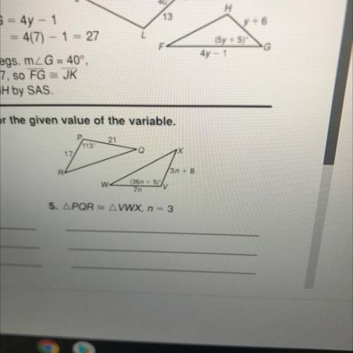 Show that the triangles are congruent for the given value of the variable