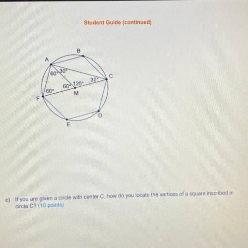 If you are given a circle with center c, how do you locate the vertices of a square inscribed in ci