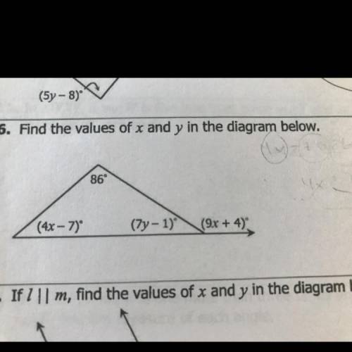 6. Find the values of x and y in the diagram below.
HELP LOL IDK WHAT TO DO