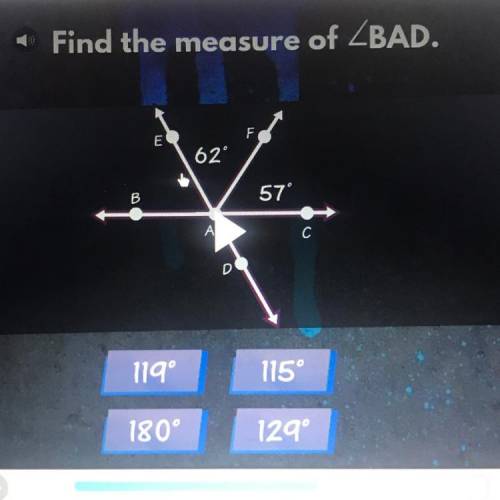 Find the measure of ZBAD.
B
57°
А
с
D