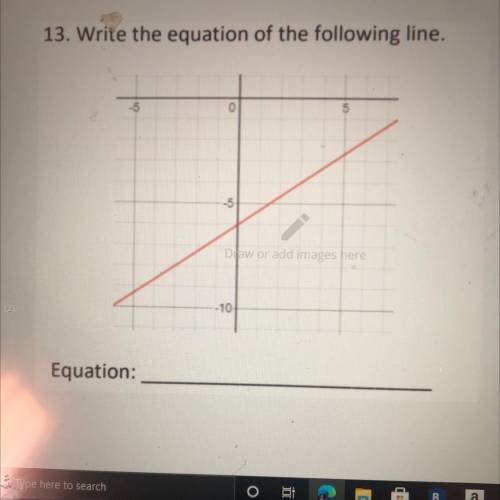 Write the following equation of the following line.