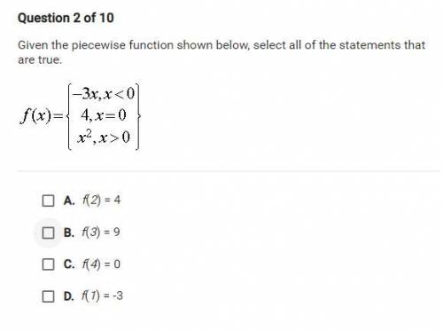 Given the piecewise function shown below, select all of the statements that are true.