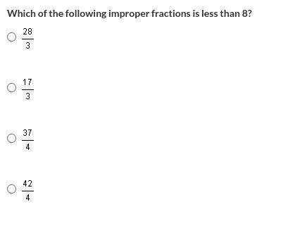 Which of the following improper fractions is less than 8?
