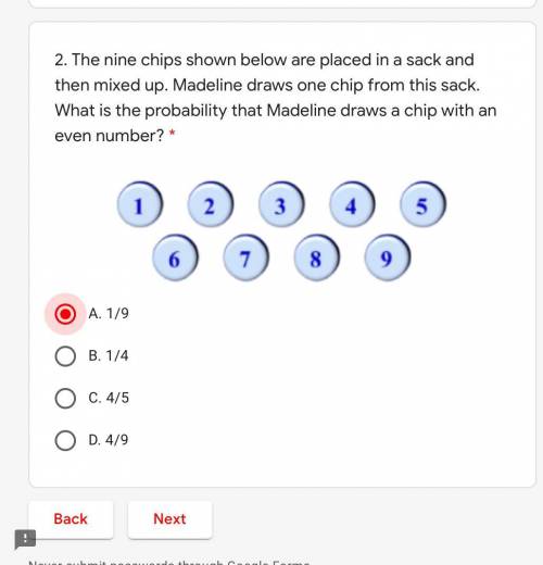 2. The nine chips shown below are placed in a sack and then mixed up. Madeline draws one chip from
