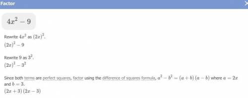 9. Which of the following is a factor of the expression 4x^2 – 9?