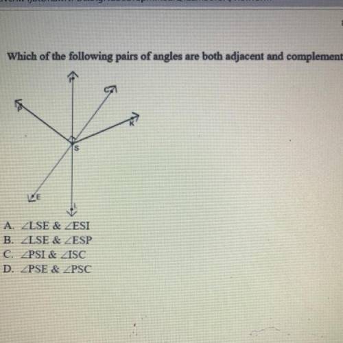 4. Which of the following pairs of angles are both adjacent and complementary