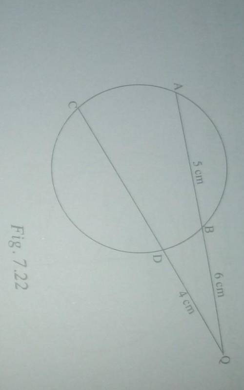 Chord AB and CD in figure 7.22 intersect externally at Q. If AB=5cm,BQ=6cm,and DQ=4cm,calculate the
