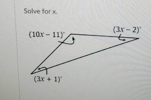 Solve for x. (3x - 2) (10x – 11) (3x + 1)