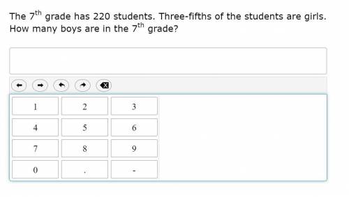 The 7th grade has 220 students. Three-fifths of the students are girls. How many boys are in the 7t