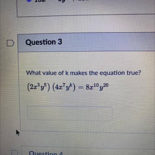 What value of k makes the equation true? Help plz plz