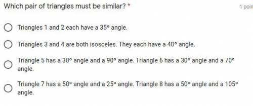 Which pair of triangles must be similar? help please