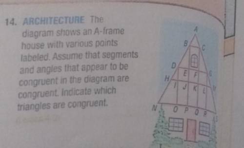 The diagram shows an A-frame house with various points labeled. Assume that segments and angles tha