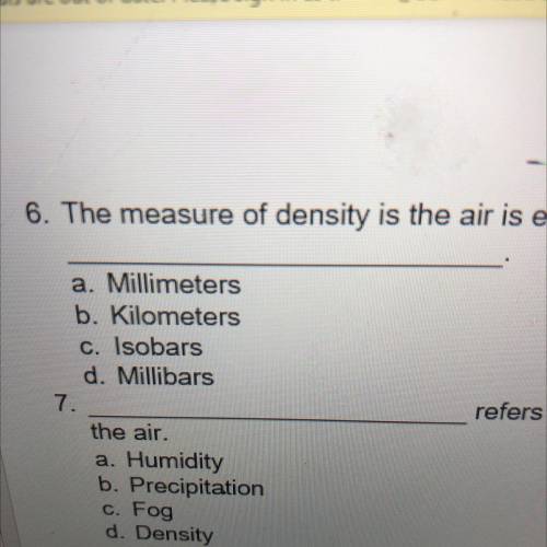 The measure of density is the air is expressed