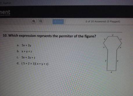 PLSSSS HELPPP

Which expression represent the perimeter of the figure?a. 5x+2yb. x+y+zc. 5x+2y+zd.