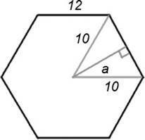 The given figure is a regular hexagon with side length 12 and radius 10. Find its area.

Question
