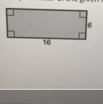 Find the perimeter of the given figure.
16
16
Plz HURRY
