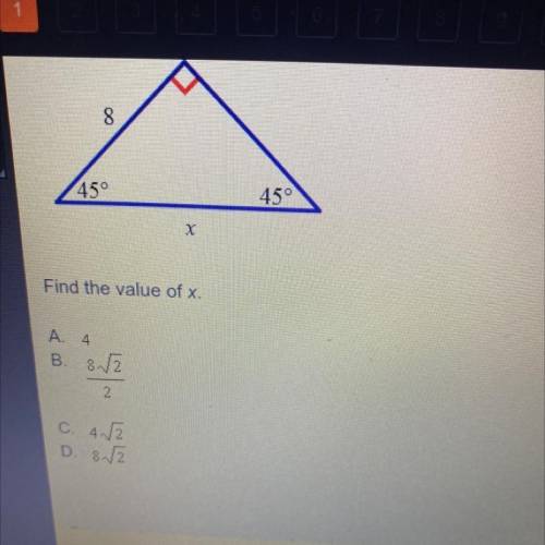 Analyze the diagram below and complete the instructions that follow.

8
45°
45°
X
Find the value o