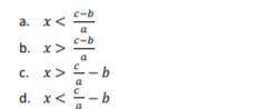 Let a, b, and c be constants, and let x be a variable. Which of the following is

equivalent to a(