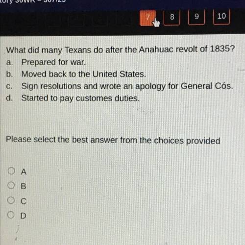 Plzzzzzz hurry will mark brainliest to correct answer. What did many Texans do after the Anahuac Re