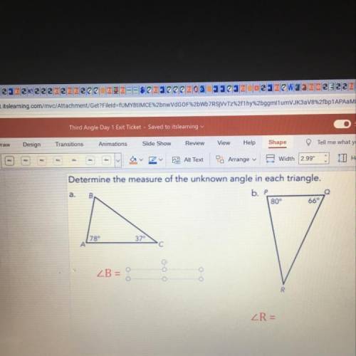 Determine the measure of the unknown angle in each triangle. What would A and B be? (The answer for