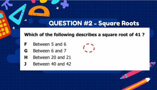 Question 2 : SQUARE ROOTS