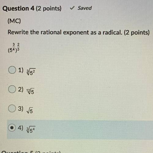 Please help!
Rewrite the rational exponent as a radical. (2 points)