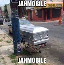 Everybody gangsta till jah pull up in the jah mobile