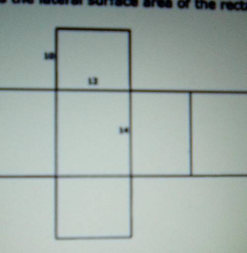 What is the lateral surface area of the rectangular prism. a 520b 856c 576d 616