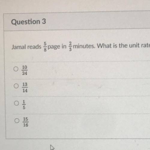 Jamal reads 5/8 page in 2/3 minutes. What is the unit rate?