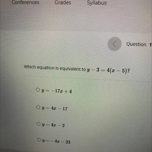 Which equation is equivalent to Y — 3 = 4 (X—5)