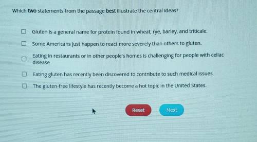Which two statements from the passage best illustrate the central ideas? Gluten is a general name f
