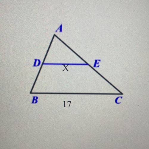 2. * DE is a midsegment of triangle ABC. Find the value of X.