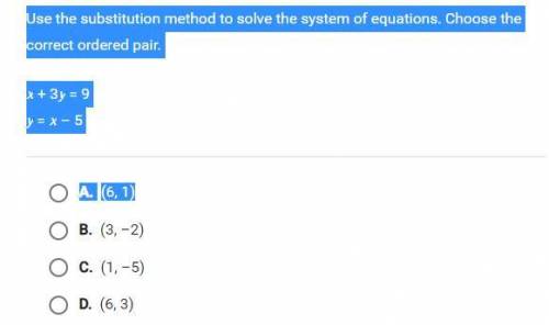 Use the substitution method to solve the system of equations. choose the correct ordered pair

x+3