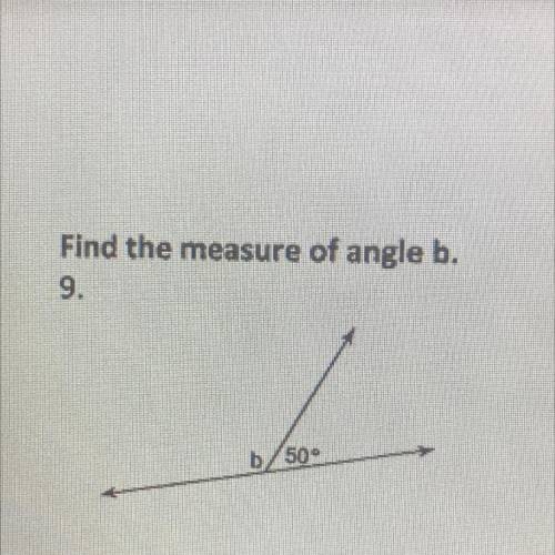 Find the measure of angle b￼
b/50