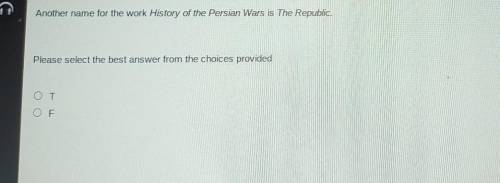 Another name for the work History of the Persian Wars is The Republic.

Please select the best ans