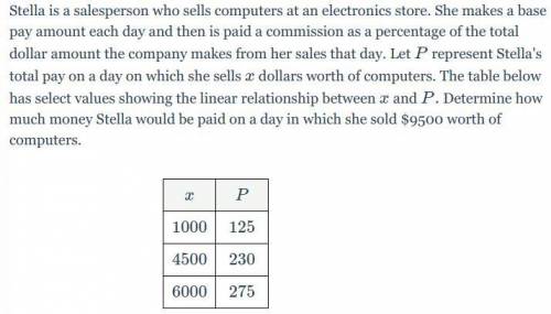 Determine how much money Stella would be paid on a day in which she sold $9500 worth of computers.