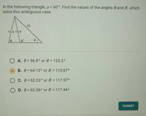 In the following triangle, o = 60°. Find the values of the angles B and B, which solve this ambiguo