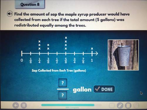 find the amount of sap that maple syrup producer would have collected from each tree if the total a
