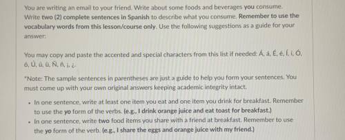 I need help please

You are writing an email to your friend. Write about some foods and beverages