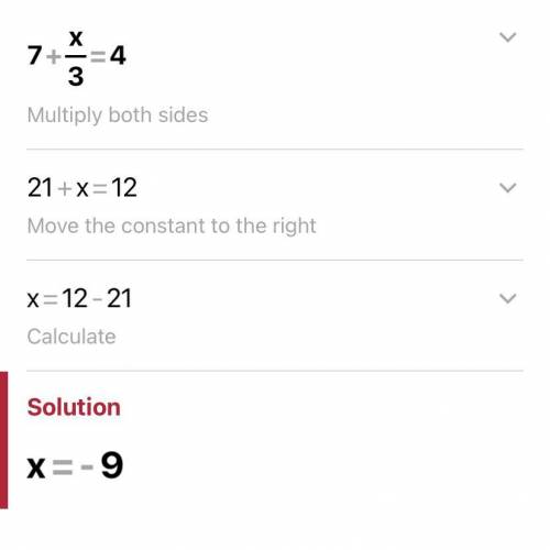 Need help! 
7+x/3 (x over 3) = 4