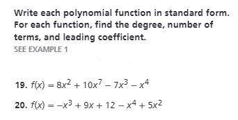 SHOWN WORK Write each polynomial function in standard form. For each function, find the degree, num