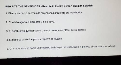 I really need these sentences in 3rd lerson plural because I forgot how to do it... please help soo
