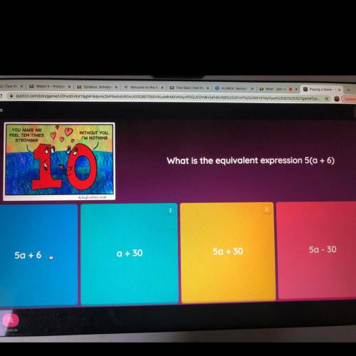What is the equivalent expression 5(a + 6)