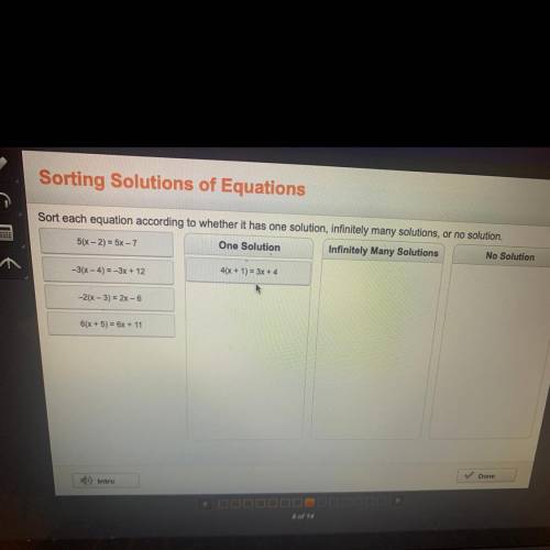Sort each equation according to whether it has one solution, infinitely many solutions, or no solut