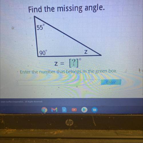Find the missing angle.
Enter the number that belongs in the green box.
Enter