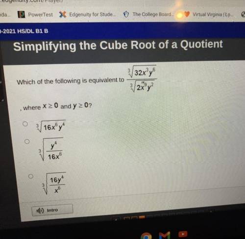 Simplifying the Cube Root of a Quotient

 3/32x²yo
Which of the following is equivalent to
3
2x y