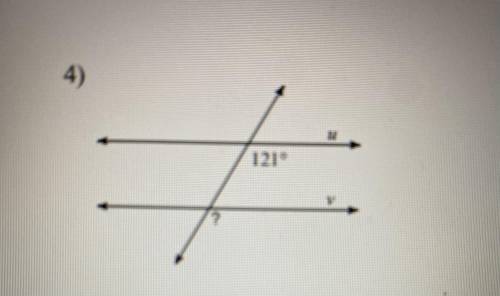 State the Angle Relationship & Find the measure of the indicated angle that makes lines u and v
